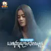 Aok Sokunkanha - Besdoung Ptous Krom Bat Samout - Single